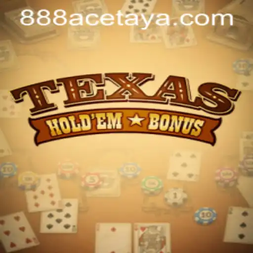 Exploring Texas Hold'em Bonus: A Thrilling Card Game Experience